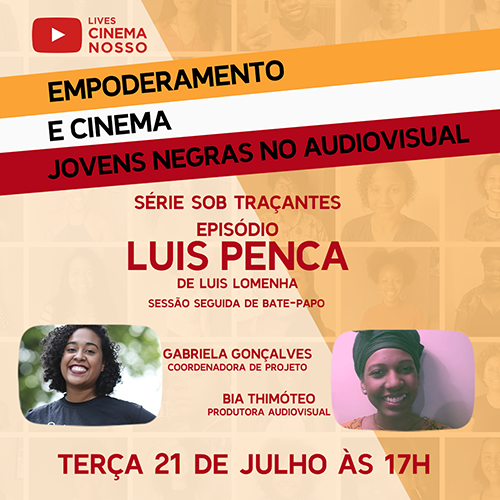 LIVE – Empoderamento e Cinema – Luis Penca | Sob Traçantes