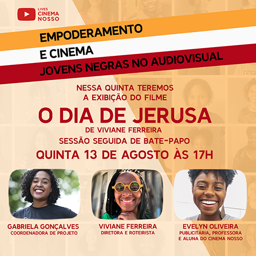 LIVE – Empoderamento e Cinema – O Dia de Jerusa