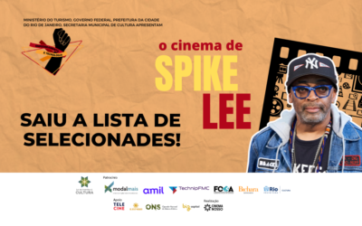 Saiu a lista de selecionades da oficina ‘O cinema de Spike Lee’ do Empoderamento!